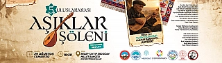 5. ULUSLARARASI ÂŞIKLAR ŞÖLENİ
