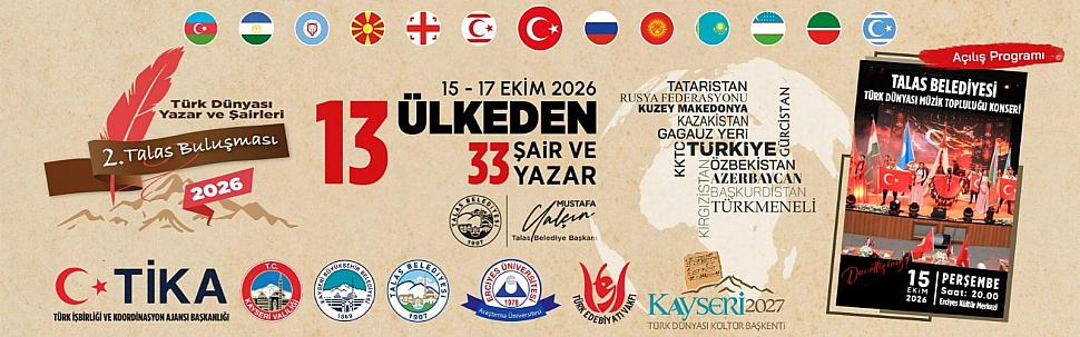 Türk Dünyası Yazar ve Şairleri 2. Talas Buluşması 2026