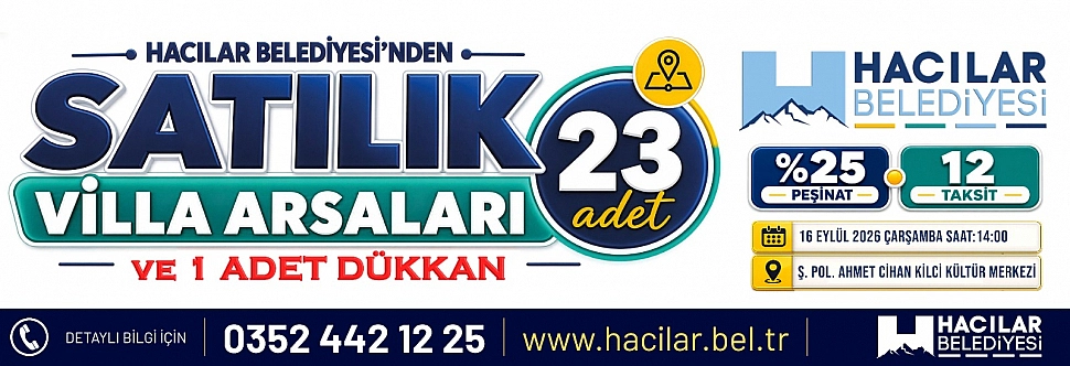 HACILAR BELEDİYESİ’NDEN SATILIK 23 ADET VİLLA ARSALARI VE 1 ADET DÜKKAN